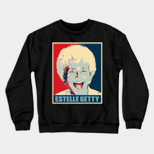 Estelle Getty Golden Girls Hope Poster Art Crewneck Sweatshirt